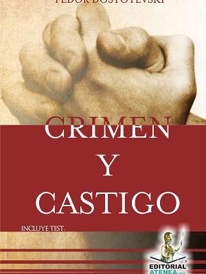 CRIMEN Y CASTIGO (2da Edición)