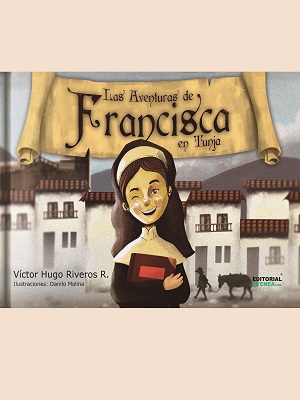 Las aventuras de Francisca en Tunja