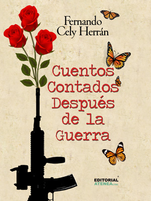 CUENTOS CONTADOS DESPUES DE LA GUERRA