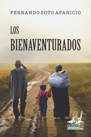 LOS-BIENAVENTURADOS-Fernando-Soto-Aparicio.jpg