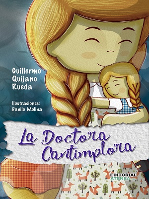 LA DOCTORA CANTIMPLORA (2da Edición)