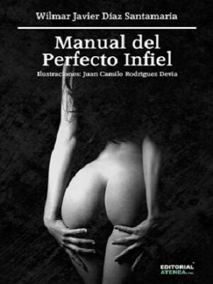 MANUAL DEL PERFECTO INFIEL