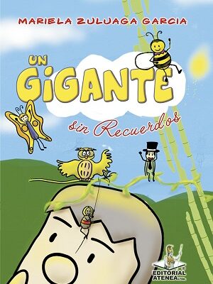 UN GIGANTE SIN RECUERDOS