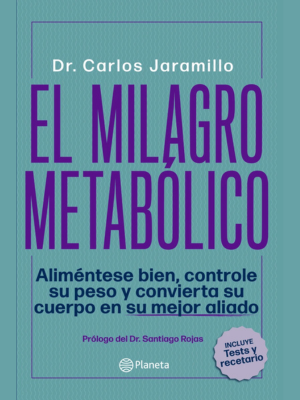 El milagro metabólico