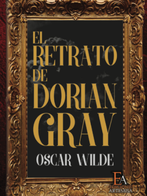 El retrato de Dorian Gray - Editorial Artemisa